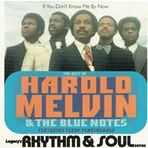 The best of Harold Melvin & the Blue notes